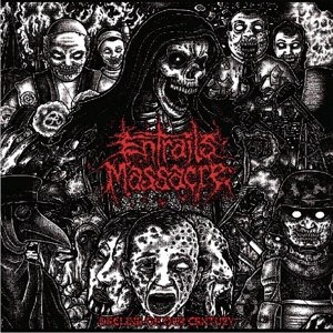 ENTRAILS MASSACRE - DECLINE OF OUR CENTURY (11