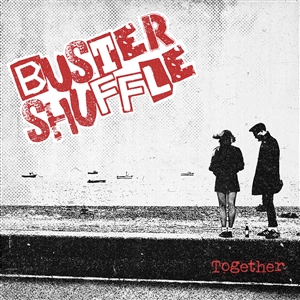 BUSTER SHUFFLE - TOGETHER (BLACK VINYL) 165345