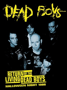 DEAD BOYS - RETURN OF THE LIVING DEAD BOYS (HALLOWEEN NIGHT 1986) 165945