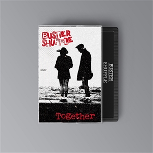 BUSTER SHUFFLE - TOGETHER (TAPE) 166559